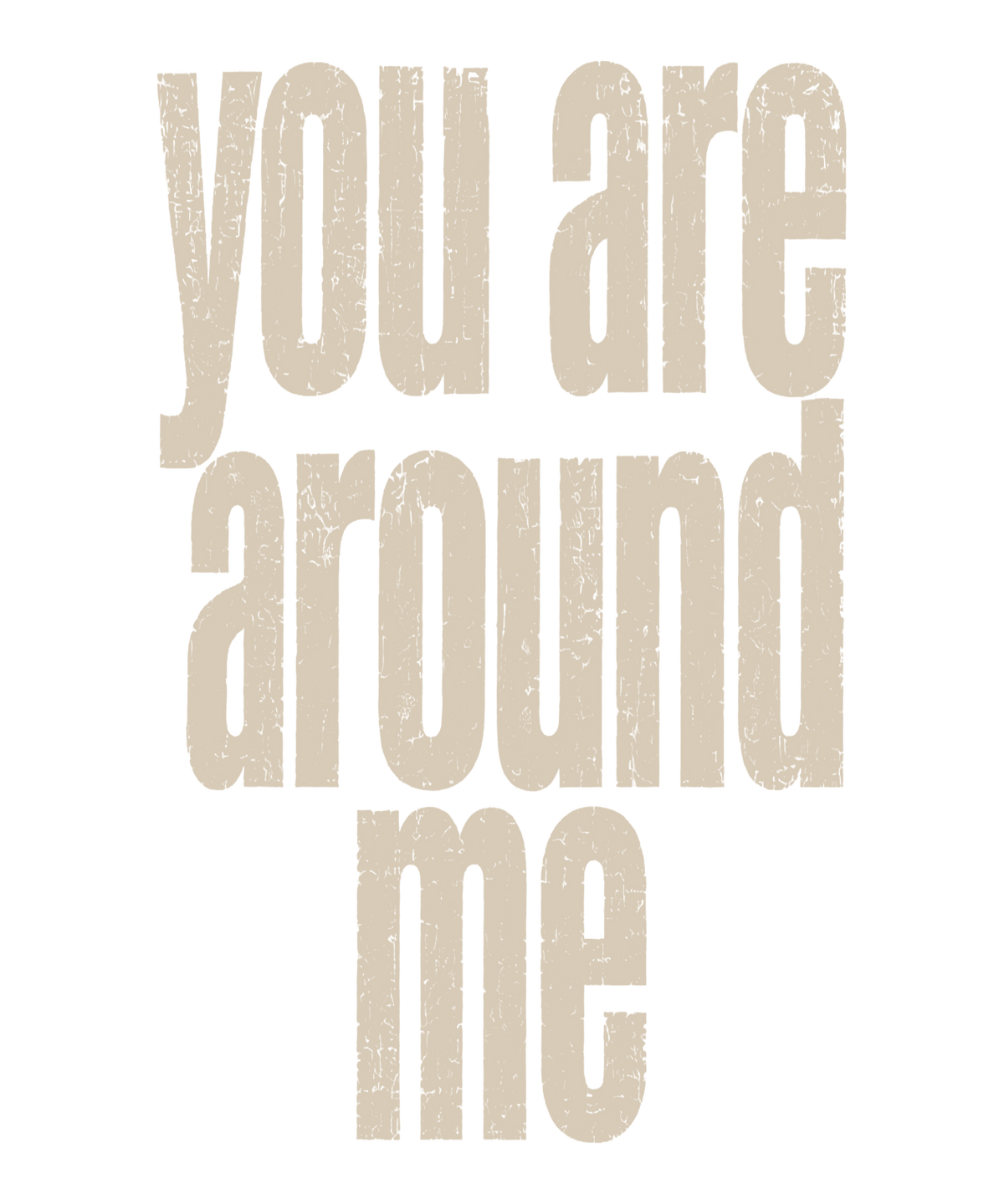 Around You / Around Me — Premium Oversized Tee